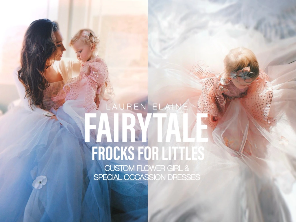 Fairytale & Flower Girl Frocks for Littles